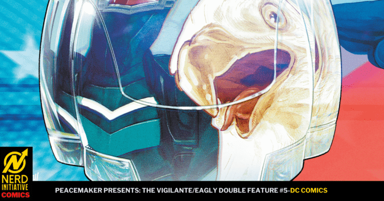 PEACEMAKER PRESENTS: THE VIGILANTE/EAGLY DOUBLE FEATURE #5: