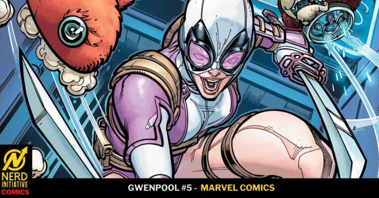 Gwenpool #5 – Going Out With A Bang
