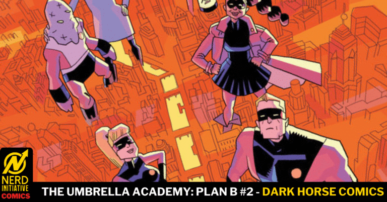 The Umbrella Academy: Plan B #2 – Fearless in their actions