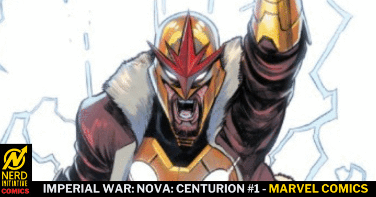 Imperial War: Nova: Centurion #1 – Can Nova Connect With The World Mind Again?