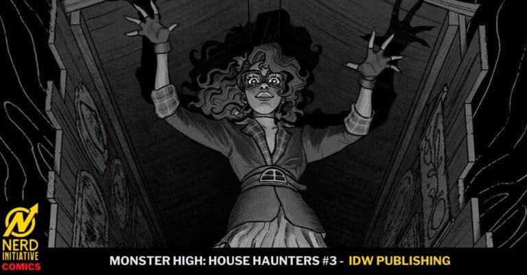 Monster High: House Haunters #3- Things Are Getting Worse