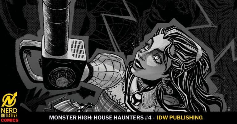 Monster High: House Haunters #4- The House Isn’t Happy