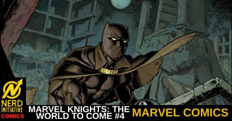 MARVEL KNIGHTS: THE WORLD TO COME #4 – The Big Change