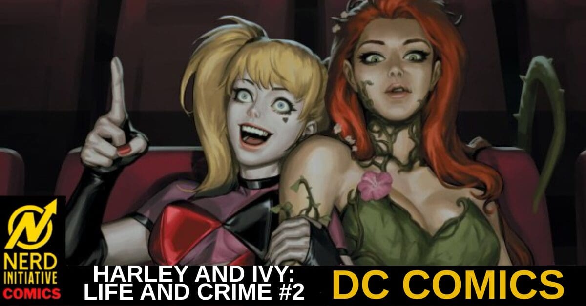 HARLEY AND IVY: LIFE AND CRIME #2 – Searching All Around