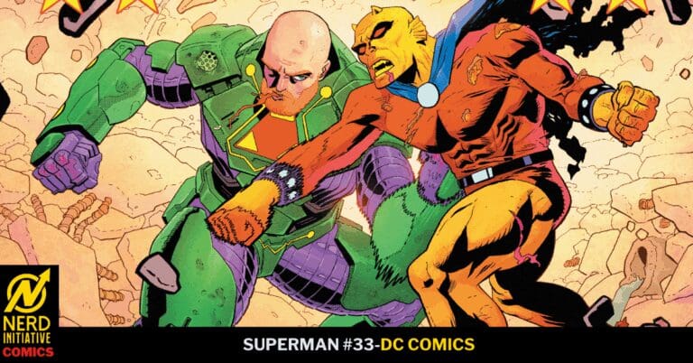 SUPERMAN 33: Lex Luthor VS. The Demon!