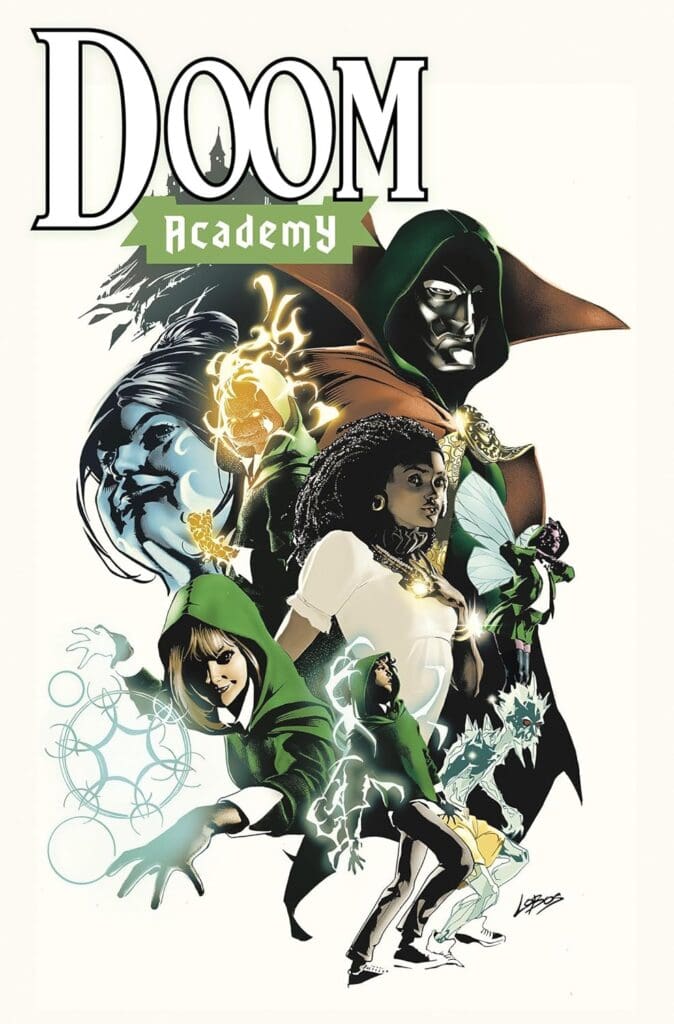 Doom Academy Trade Paperback Cover (Releasing February 2026). Image from Marvel Comics