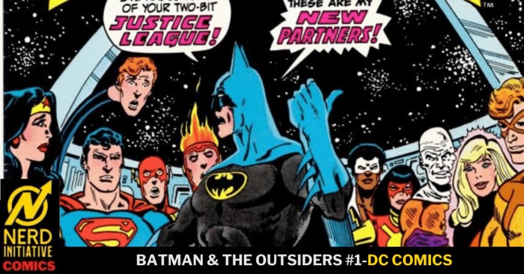Batman & The Outsiders #1