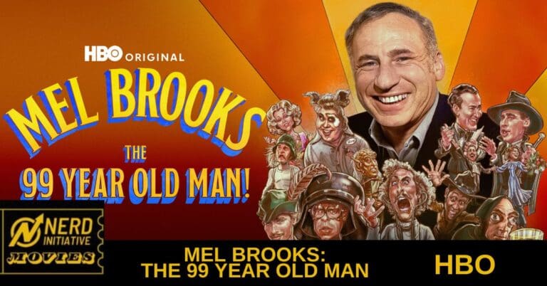 Mel Brooks: The 99 Year Old Man: Judd Apatow’s Tribute To A Living Comedy Legend