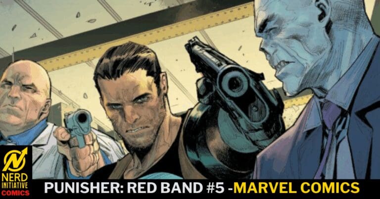 Punisher: Red Band #5- Frank is Seeing Red and Kingpin is in the Crosshairs!