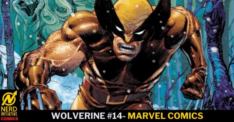 WOLVERINE #14 – “Silver and Snow”