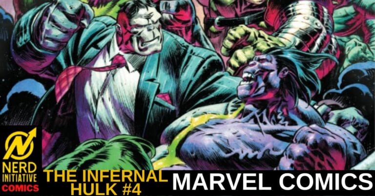 THE INFERNAL HULK #4 – Into the Hulkscape