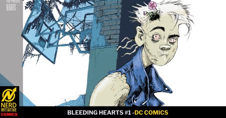 BLEEDING HEARTS #1: Poke and Mush’s Excellent Adventure.