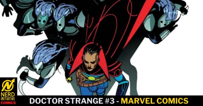 Doctor Strange #3 – A Mother’s Love, A Son’s Betrayal