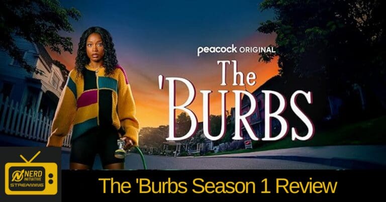 The ‘Burbs – Season 1: Peacock’s Modern Take on a Cult Classic