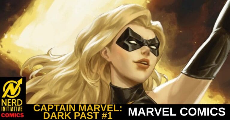 CAPTAIN MARVEL: DARK PAST #1 – New Memories
