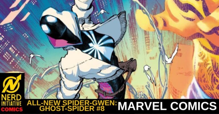 ALL-NEW SPIDER-GWEN: GHOST-SPIDER #8 – New Fear