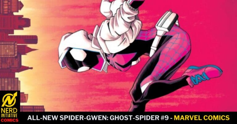 All-New Spider-Gwen: Ghost-Spider #9 – “Itsy-Bitsy Spider”