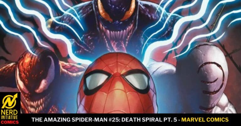 The Amazing Spider-Man #25: Death Spiral Pt. 5 – Unrelenting Torment