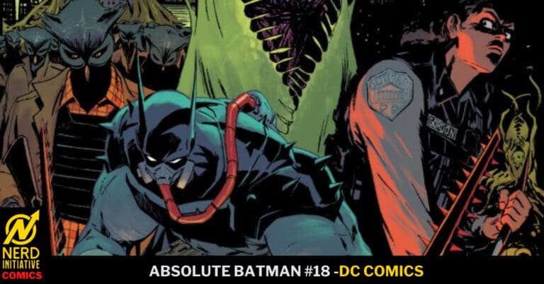 ABSOLUTE BATMAN #18: The Seventh Kingdom Part 2.