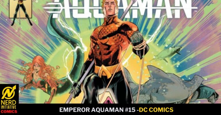 EMPEROR AQUAMAN #15: The New Kingdom
