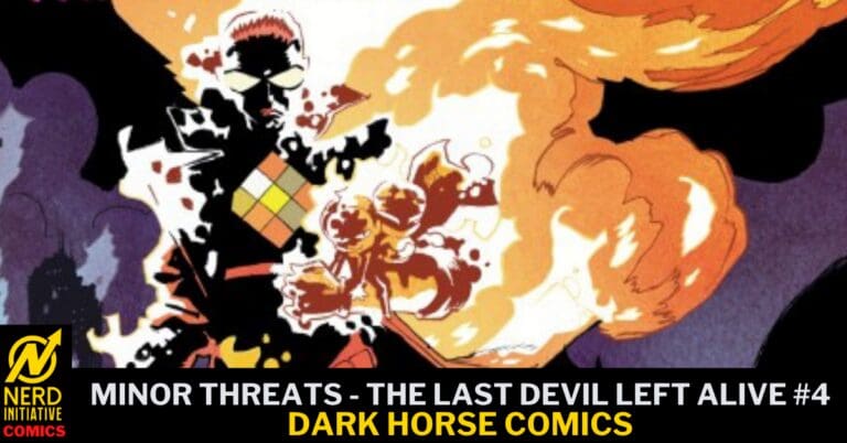 Minor Threats: The Last Devil Left Alive #4 – “Terminal Issues”