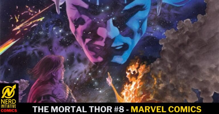 The Mortal Thor #8 – The Day A Great Heart Broke