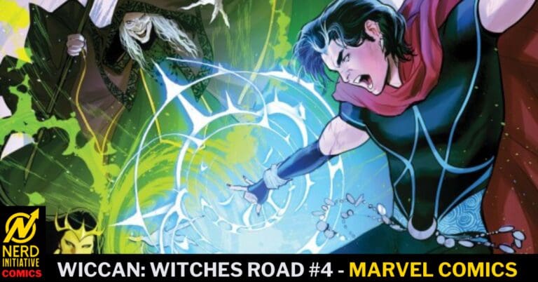 Wiccan: Witches’ Road #4 – You’re Never Truly Alone