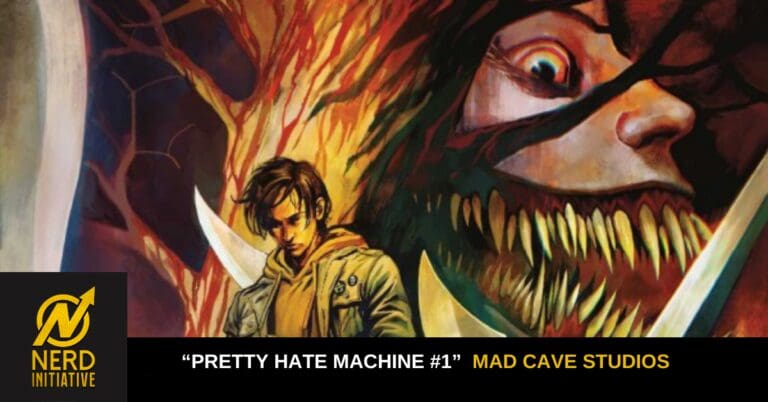 “Pretty Hate Machine #1” Review – Pretty And Not Hateful