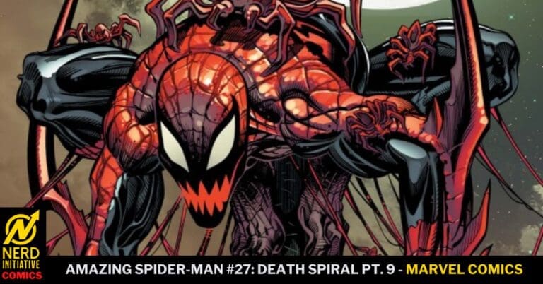 Amazing Spider-Man #27: Death Spiral Pt. 9 – A Means to an End