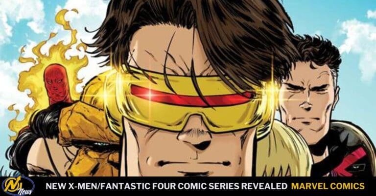 Marvel Comics Announce New X-Men/Fantastic Four Series