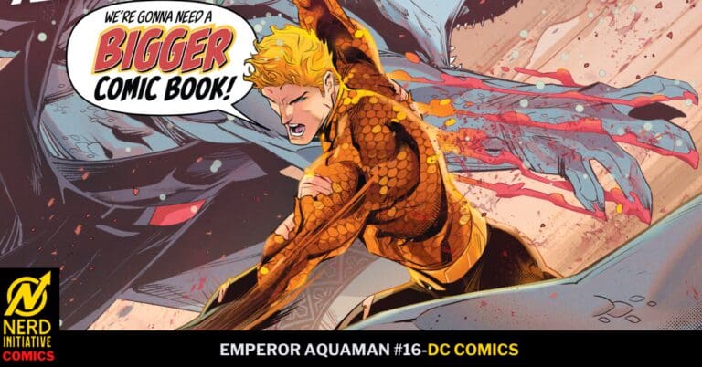 EMPEROR AQUAMAN #16: Follow the Yellow Lit Lighthouses.