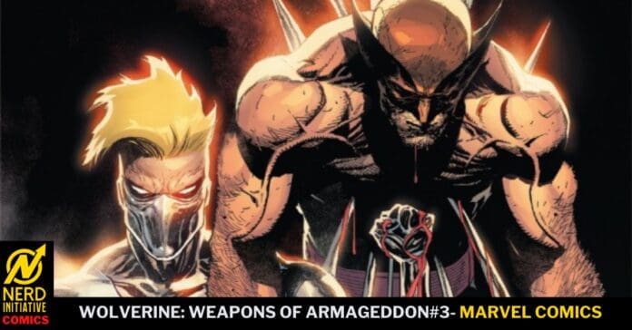 Comic book cover for Wolverine: Weapons of Armageddon #3, showing a muscular Wolverine with claws and a masked armored companion, Marvel logo visible at bottom edges.