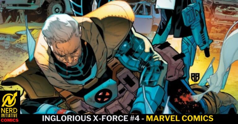 Inglorious X-Force #4 – A New Enemy Emerges!