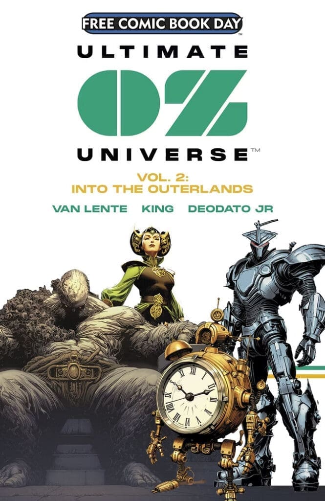 Comic book cover for Ultimate Oz Universe Vol. 2 — Into the Outlands, showing a green-clad heroine flanked by a giant monster and a silver robotic knight, with a gold clockwork clock in the foreground.