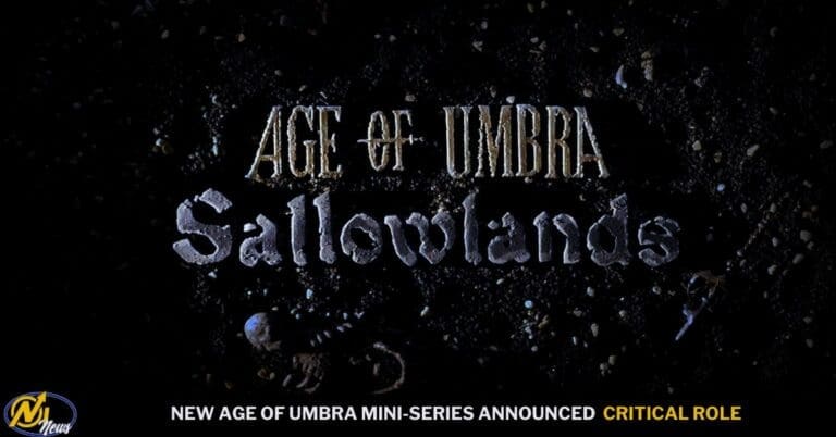 Critical Role Announces Age Of Umbra: Sallowlands