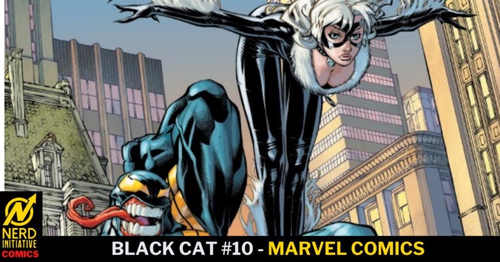 Comic book cover-style illustration: Black Cat leaps over a snarling villain in a city setting, with the Marvel title text 'BLACK CAT #10 - MARVEL COMICS' along the bottom and a Nerd Initiative Comics logo in the lower-left corner.