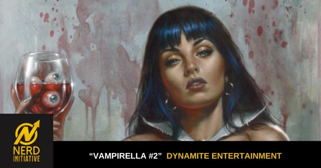 Portrait of a woman with blue-dyed hair holding a wine glass containing eyeballs; promotional art for Vampirella #2 by Dynamite Entertainment with Nerd Initiative branding at the bottom left.