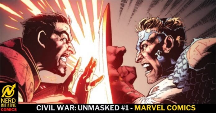 Comic book cover showing two muscular heroes colliding in a fiery clash for Civil War: Unmasked #1 (Marvel Comics).