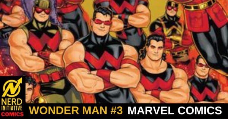 WONDER MAN #3 – Into the New Act
