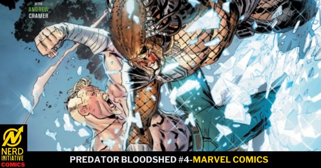 Marvel Comics cover: two muscular men clash in a brutal fight amid flying glass shards, with 'Predator Bloodshed #4' text at the bottom and Nerd Initiative logo in the corner.