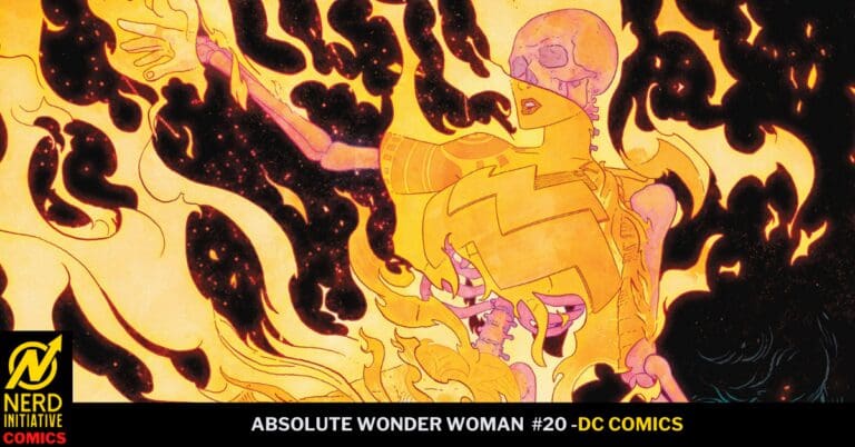 Comic cover: Absolute Wonder Woman #20, a skeletal figure in gold armor surrounded by blazing orange flames, with Nerd Initiative Comics logo bottom left.