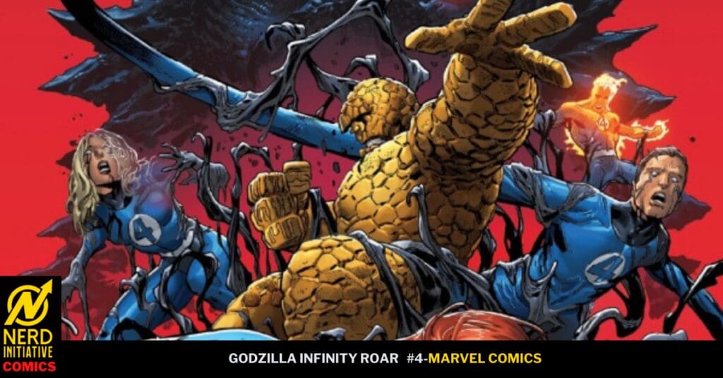 Comic book cover for Godzilla Infinity Roar #4, showing The Thing and the Fantastic Four in blue suits fighting on a red background, with Nerd Initiative Comics logo bottom left.