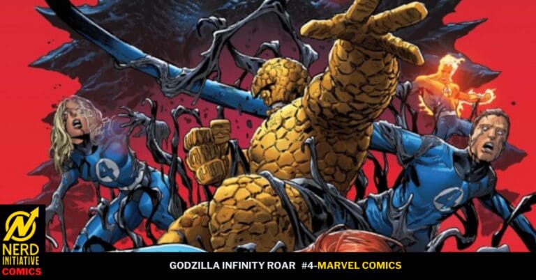Comic book cover for Godzilla Infinity Roar #4, showing The Thing and the Fantastic Four in blue suits fighting on a red background, with Nerd Initiative Comics logo bottom left.
