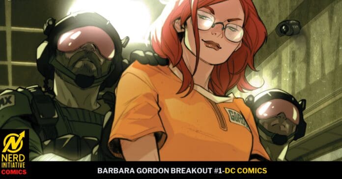Comic-style scene: Barbara Gordon in an orange prison jumpsuit with red hair and glasses, flanked by two armored guards in a dim, gritty setting.
