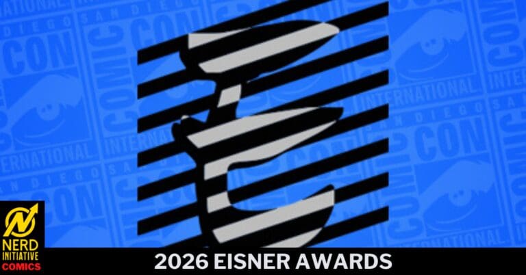 2026 Eisner Award Nominees – A Year of History