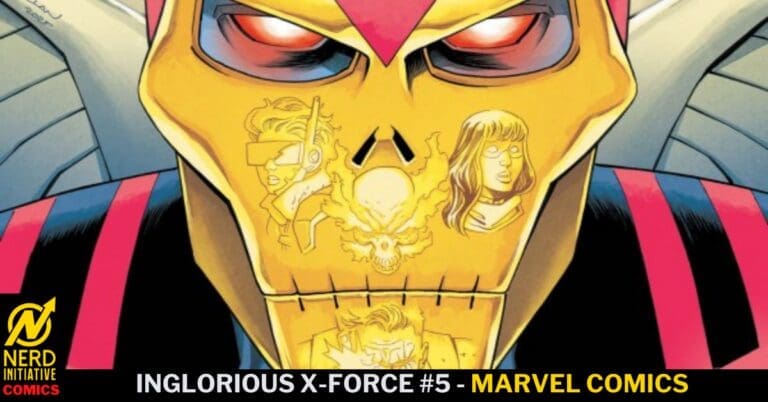 Close-up of a yellow skull helmet with red eyes, covered in tattoos of–a woman, a skull, and a figure; bottom banner shows 'INGLOURIOUS X-FORCE #5 - MARVEL COMICS'.