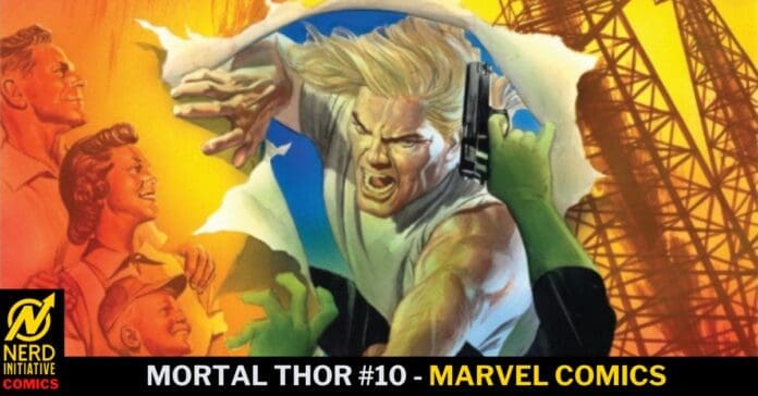 Mortal Thor #10 Marvel cover: blonde muscular hero lunges forward as a green-gloved hand with a pistol reaches in, while a cheering crowd roars in an orange background.