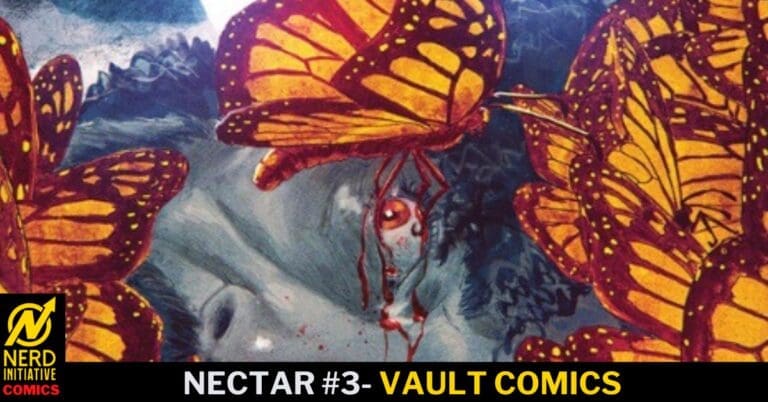 Cover art for Nectar #3 by Vault Comics, showing multiple orange butterflies surrounding a pale, خون-streaked face with closed eyes.