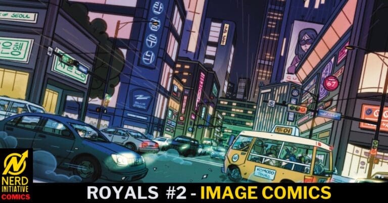 Neon-lit city street at night with speeding cars and a yellow tour bus, tall glass buildings with bright billboards, and a bold 'ROYALS #2 - IMAGE COMICS' banner at the bottom.