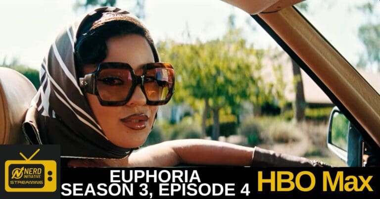 Promotional thumbnail: woman wearing a headscarf and oversized sunglasses in a car, with HBO Max and Euphoria Season 3, Episode 4 text overlay.